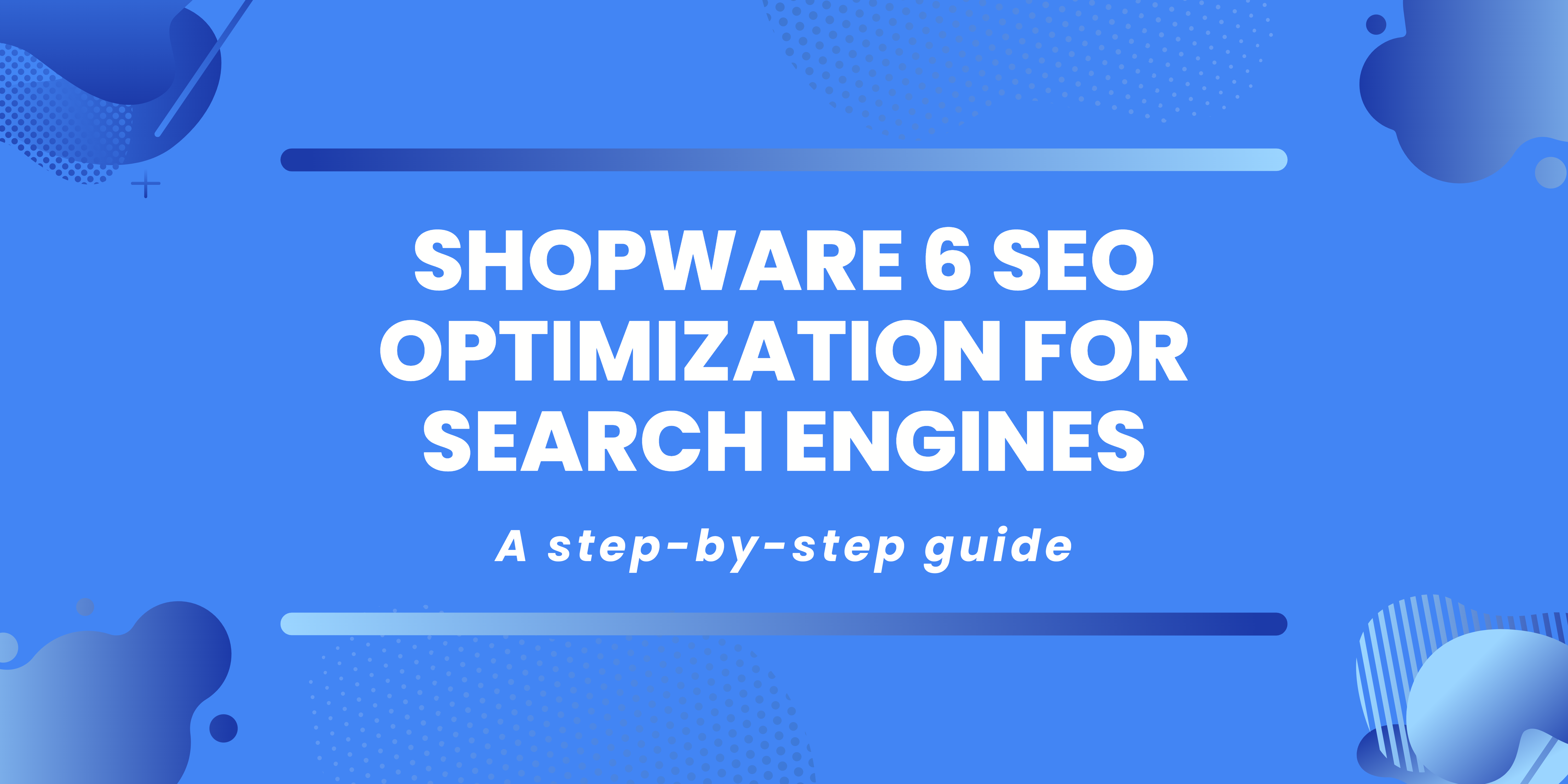 Shopware 6 SEO Optimization