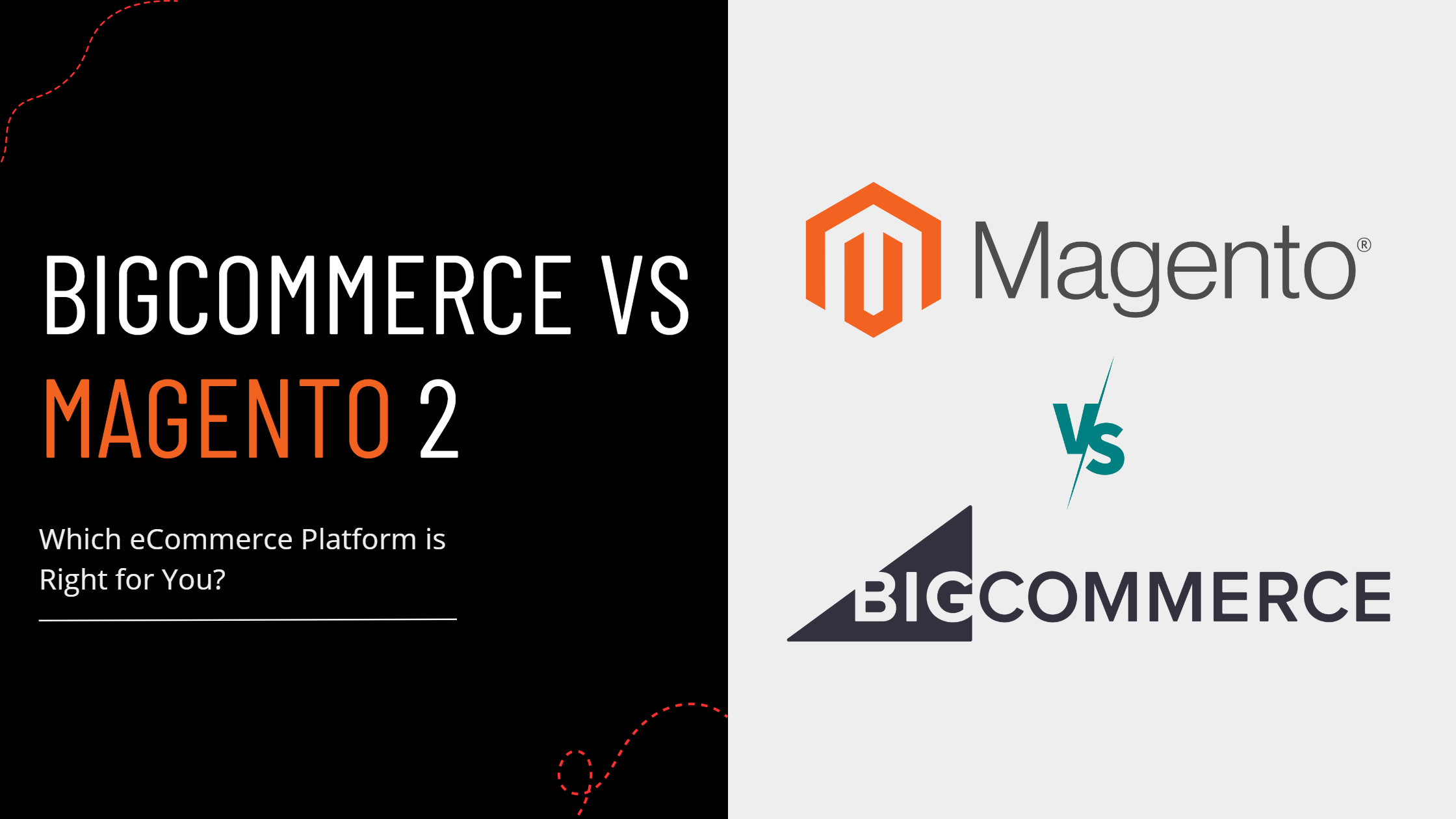 BigCommerce vs Magento 2: Which eCommerce Platform is Right for You?