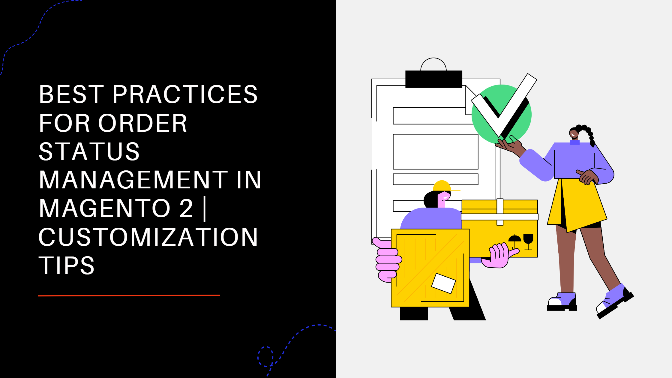 How to Optimize Order Status Management in Magento 2?