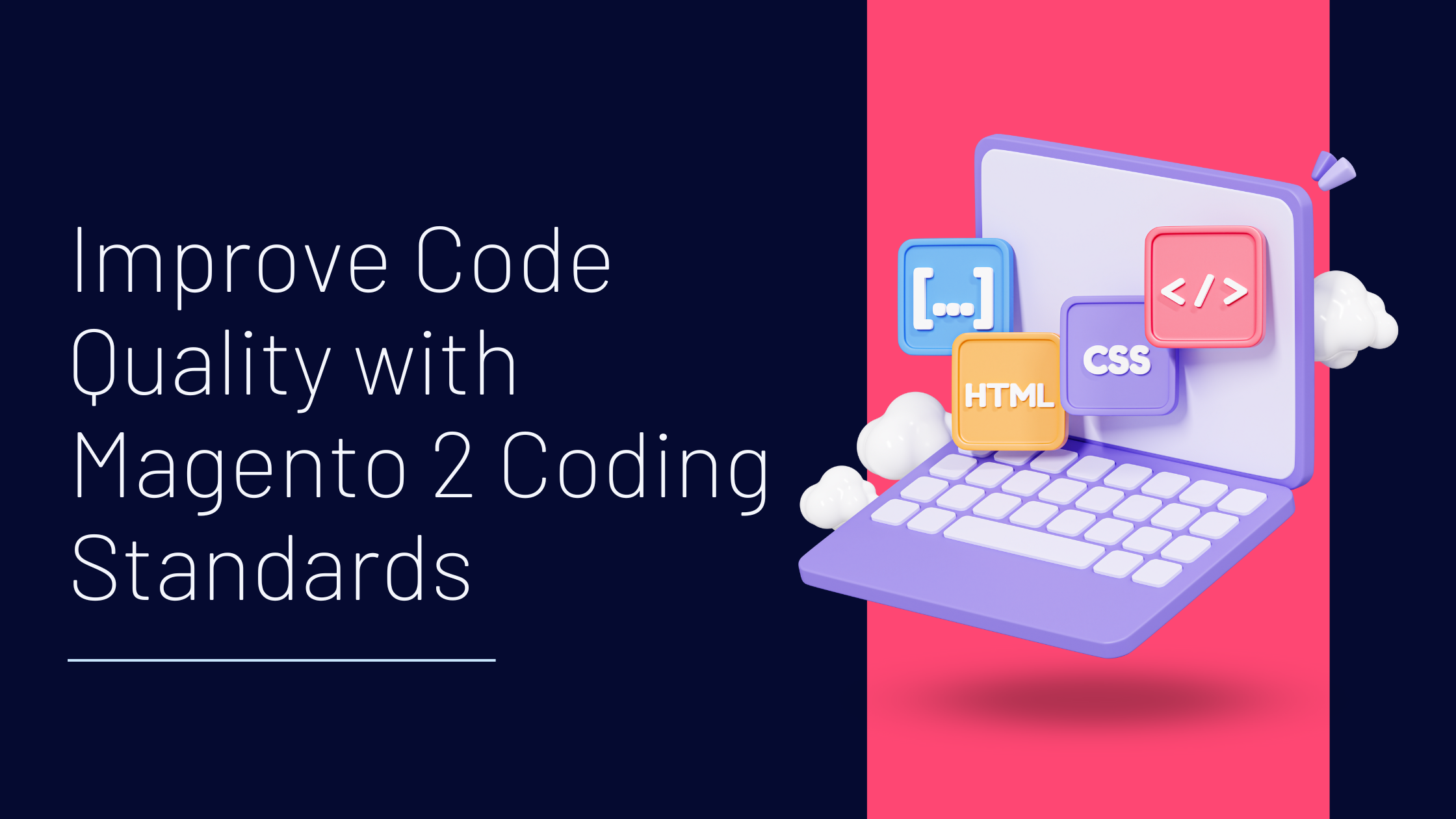 Improve Code Quality with Magento 2 Coding Standards