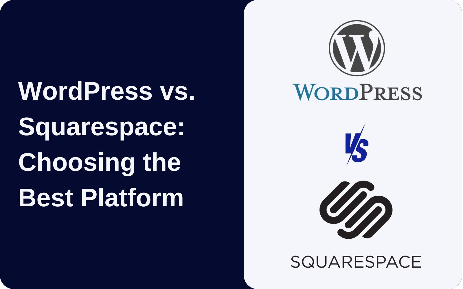 WordPress vs. Squarespace: Choosing the Right Platform for Your Website